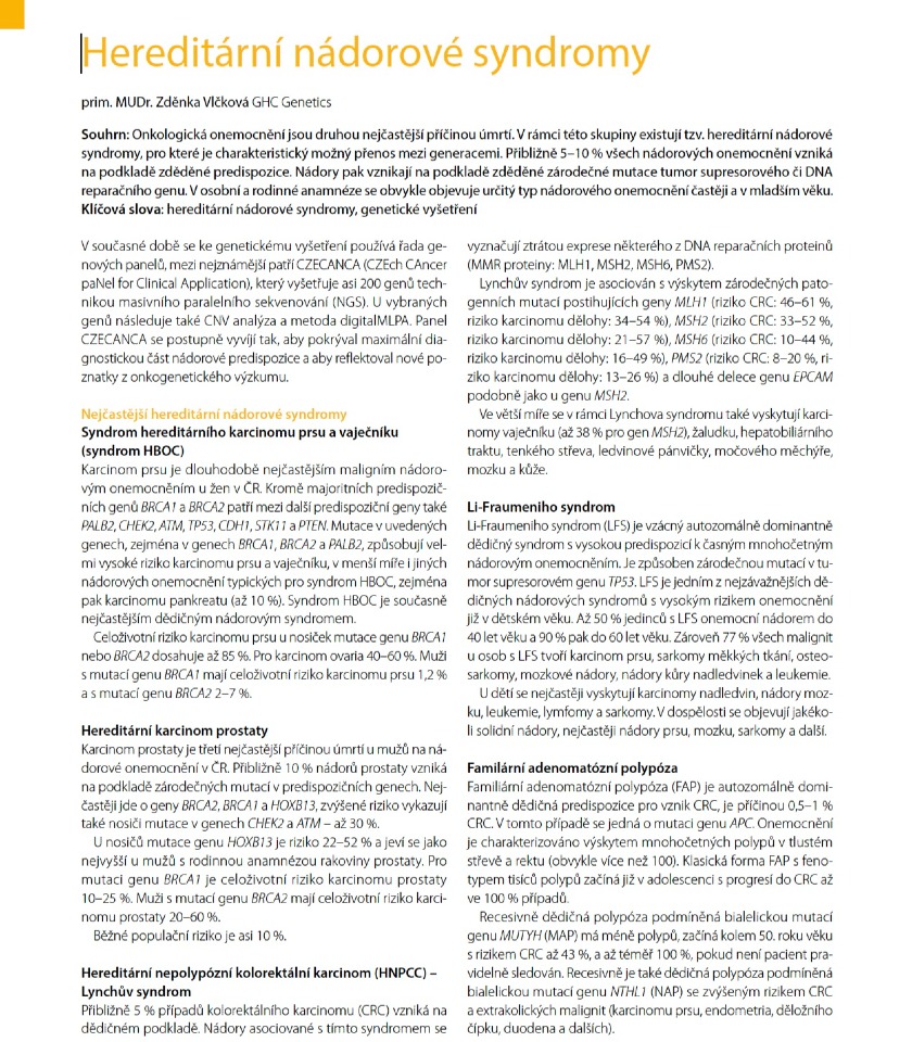 We have published a new article in the professional journal Acta medicinae on tumor syndromes.